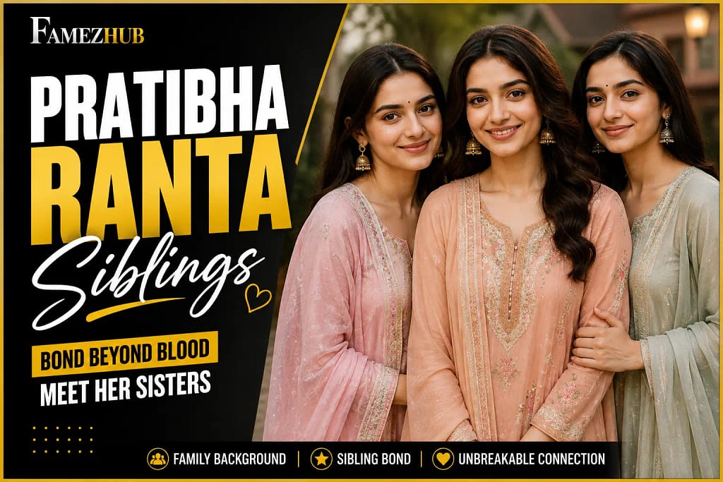 Pratibha Ranta Siblings