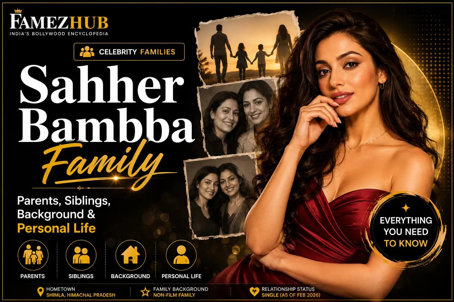 Sahher Bambba family parents siblings background and personal life