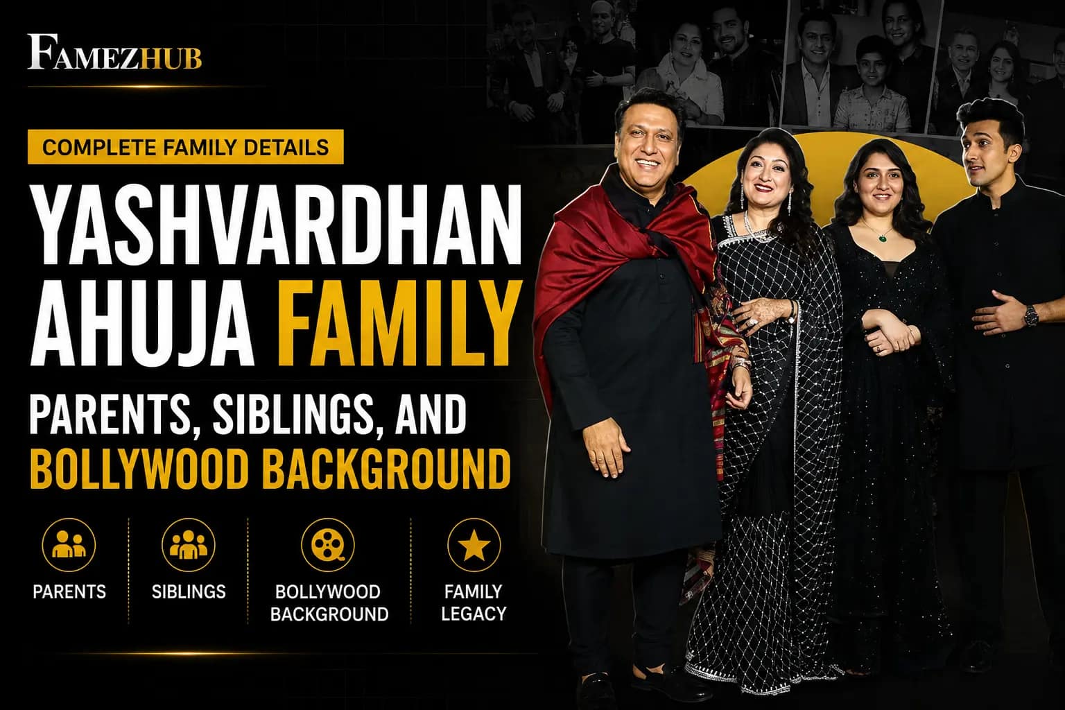Yashvardhan Ahuja family photo with parents and sister