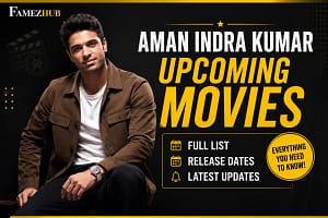 Aman Indra Kumar upcoming movies, release dates and latest Bollywood project updates